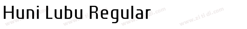 Huni_Lubu Regular字体转换